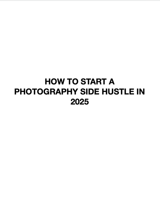 Start Your Photography Side Hustle – 4 -Page Blueprint PDF
